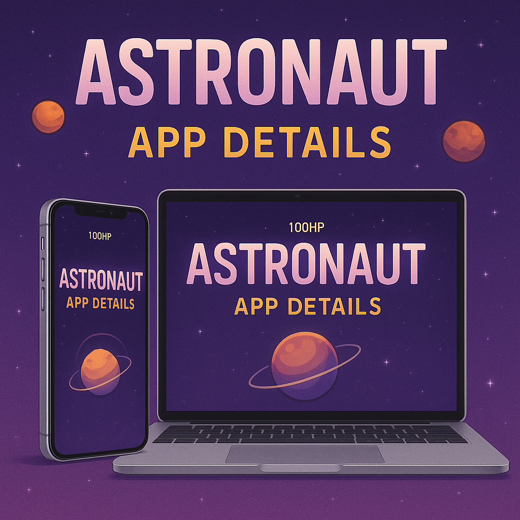 Astronaut App Details